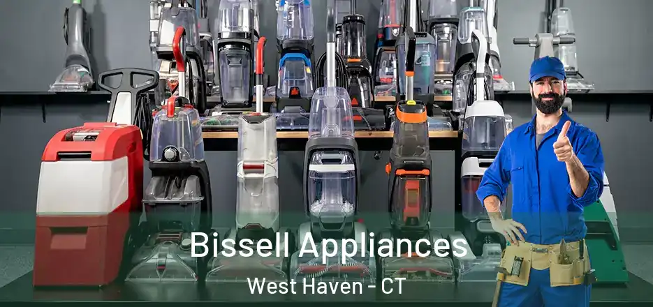  Bissell Appliances West Haven - CT