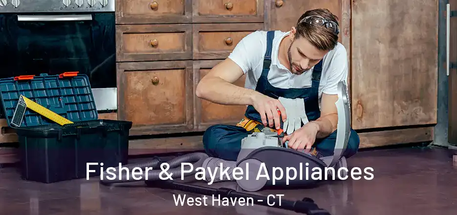 Fisher & Paykel Appliances West Haven - CT