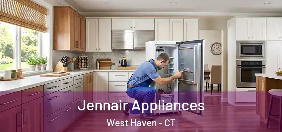 Jennair Appliances West Haven - CT