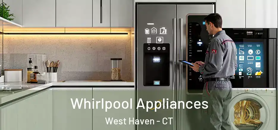 Whirlpool Appliances West Haven - CT